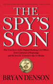 Bryan Denson's The Spy's Son on the Nicholsons